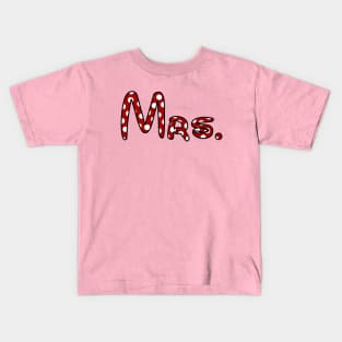 Mrs. Kids T-Shirt